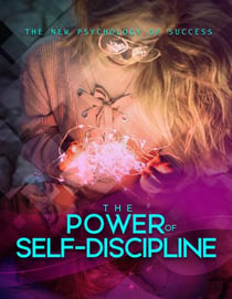The Power of Self Discipline - The Power Of Self Discipline