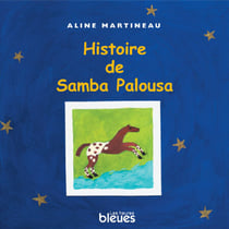 Histoire de Samba Palousa