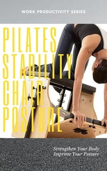 Pilates Stability Chair Posture - PILATES POSTURE, #1
