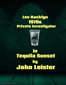 Lee Hacklyn 1970s Private Investigator in Tequila Sunset - Lee Hacklyn, #1
