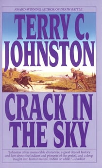 Crack in the Sky - A Novel