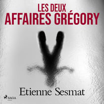 Les Deux Affaires Gre´gory