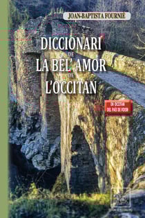 Diccionari de la bèl' Amor de l'occitan - livre en occitan