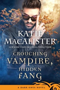Crouching Vampire, Hidden Fang - Dark Ones, #7