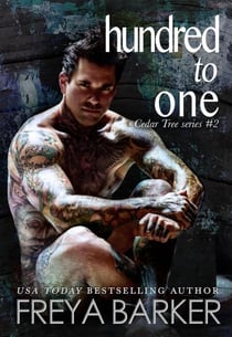 Hundred To One - Cedar Tree Series, #2