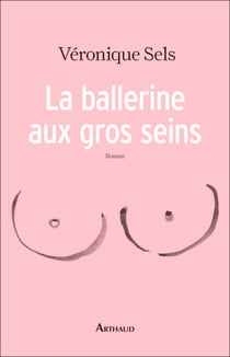 La ballerine aux gros seins