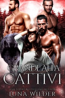 Grandi Alfa Cattivi - Big Bad, #3