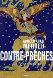 Contre-prêches. Chroniques - Chroniques (mars 2003-janvier 2006)