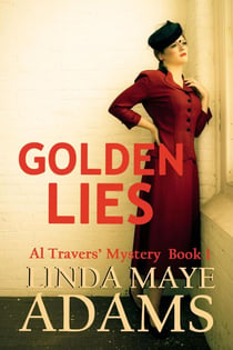 Golden Lies - Al Travers Mystery, #1