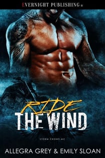 Ride the Wind - Storm Crows MC, #4