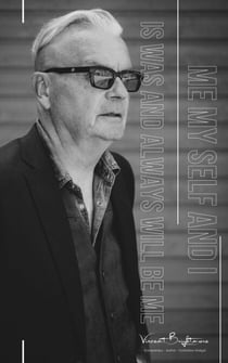 Me my self and I, is was and always will be me