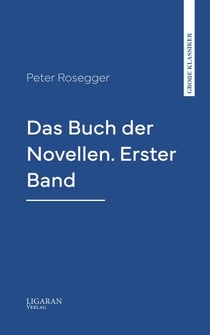 Das Buch der Novellen. Erster Band