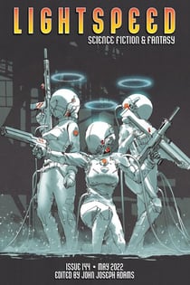 Lightspeed Magazine, Issue 144 (May 2022) - Lightspeed Magazine, #144