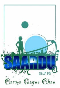 Deja Vu - Saardu, #3