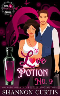 Love Potion No. 9 - Were Magic Happens, #1