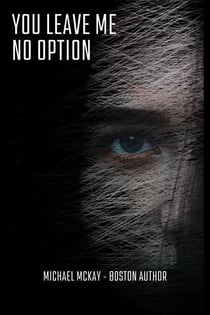 You Leave Me No Option