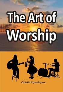The Art of Worship