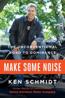 Make Some Noise - The Unconventional Road to Dominance