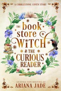 The Book Store Witch & The Curious Reader - The Cobblestone Coven, #0.5