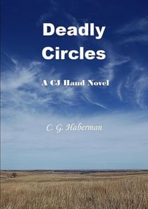 Deadly Circles - CJ Hand Novels, #1