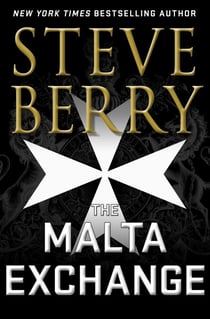 The Malta Exchange - Writer's Cut Edition: Cotton Malone, Book 14