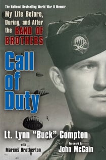 Call of Duty - My Life Before, During and After the Band of Brothers