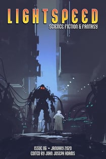 Lightspeed Magazine, Issue 116 (January 2020) - Lightspeed Magazine, #116
