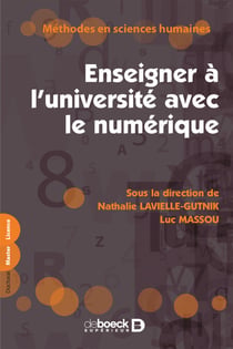 Enseigner à l'université avec le numérique - Savoirs, ressources, médiations