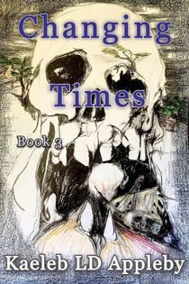 Changing Times - Sins of the Father, #3
