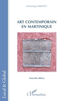 Art contemporain en Martinique