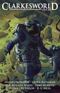 Clarkesworld Magazine Issue 204 - Clarkesworld Magazine, #204