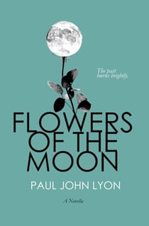 Flowers of the Moon