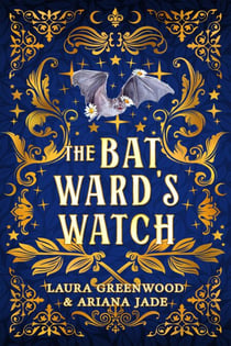 The Bat Ward's Watch - Purple Oak Oasis, #3