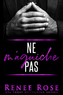 Ne m’Aguiche Pas - Made Men, #1