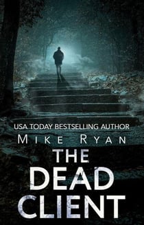 The Dead Client - The Brandon Hall Series, #5