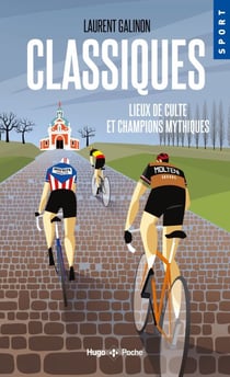 Classiques - Lieux de culte et champions mythiques - Lieux de cultes et champions mythiques