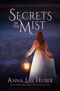 Secrets in the Mist - A Gothic Myths Novel, #1