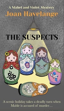 The Suspects - Mabel and Violet Mysteries, #4