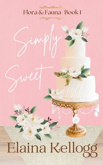 Simply Sweet - Flora & Fauna, #1
