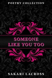 Someone Like You Too - This Is For Her, #2