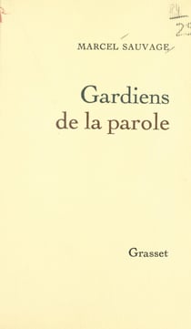 Gardiens de la parole