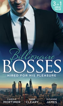Hired For His Pleasure - The Talk of Hollywood / Keeping Her Up All Night / Buttoned-Up Secretary, British Boss