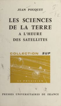 Les sciences de la terre à l'heure des satellites - Télédétection
