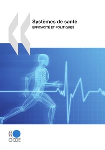 Systèmes de santé - efficacité et politiques
