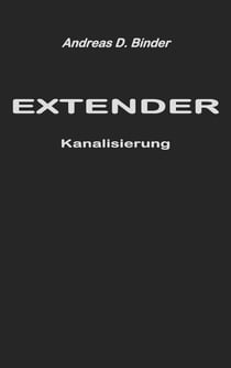 Extender - Kanalisierung