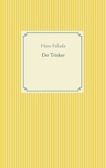 Der Trinker