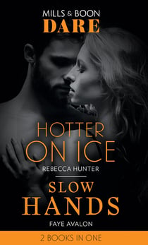Hotter On Ice / Slow Hands - Hotter on Ice / Slow Hands