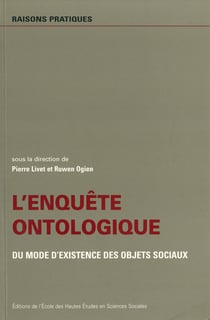 L’enquête ontologique - Du mode d’existence des objets sociaux