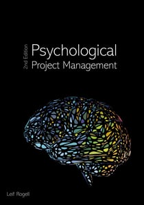 Psychological Project Management - 2nd Edition