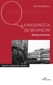 La Rhodiacéta de Besançon - Paroles ouvrières